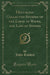 Deucalion Collected Studies of the Lapse of Waves, and Life of Stones (Classic Reprint)
