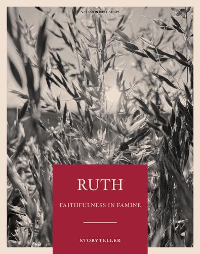 Ruth - Storyteller Bible Study Book