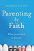 Parenting by Faith