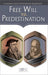 Free Will vs. Predestination