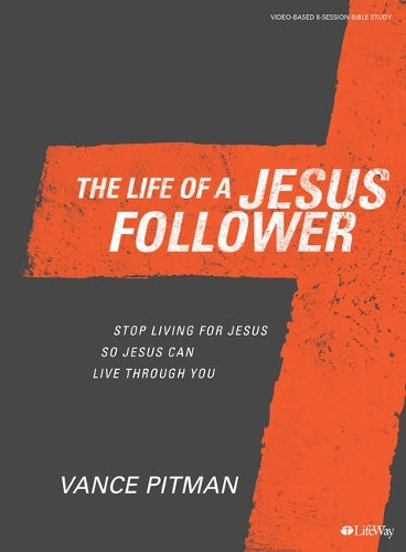 Life of a Jesus Follower, The