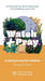 Watch and Pray Child pack of 10