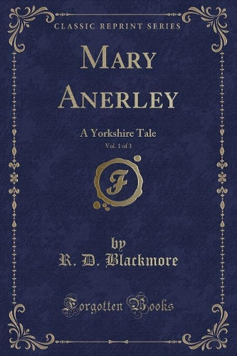 Mary Anerley, Vol. 1 of 3