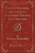 Viaggi E Scoperte, Seguiti Da La Scacchiera Davanti Allo Specchio (Classic Reprint)