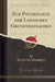 Zur Psychologie Der Logischen Grundthatsachen (Classic Reprint)