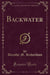 Backwater (Classic Reprint)
