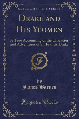 Drake and His Yeomen