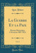 La Guerre Et La Paix, Vol. 2