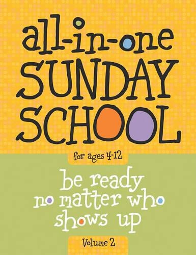 All-In-One Sunday School for Ages 4-12 (Volume 2)