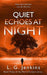 Quiet Echoes at Night