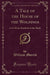 A Tale of the House of the Wolfings