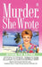 Dying to Retire (Murder, She Wrote) (Paperback