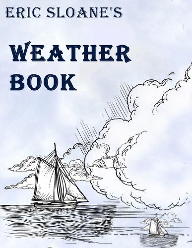 Eric Sloane's Weather Book
