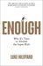 Enough