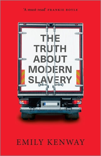 The Truth About Modern Slavery