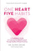 One Heart, Five Habits