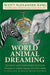 World Animal Dreaming
