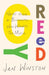 Greedy: Notes from a Bisexual Who Wants Too Much