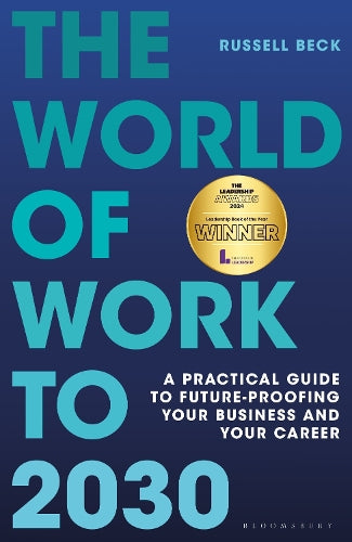 The World of Work to 2030