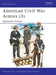 American Civil War Armies (3)
