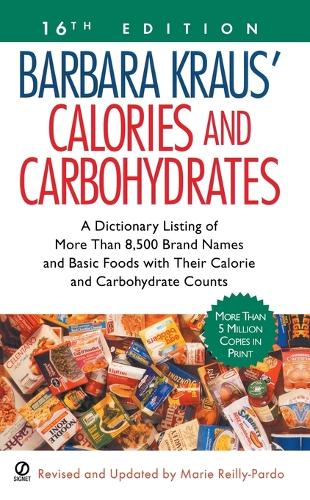 Barbara Kraus' Calories and Carbohydrates, 16th Edition