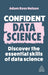 Confident Data Science