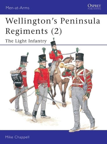 Wellington's Peninsula Regiments (2)