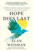 Hope Dies Last