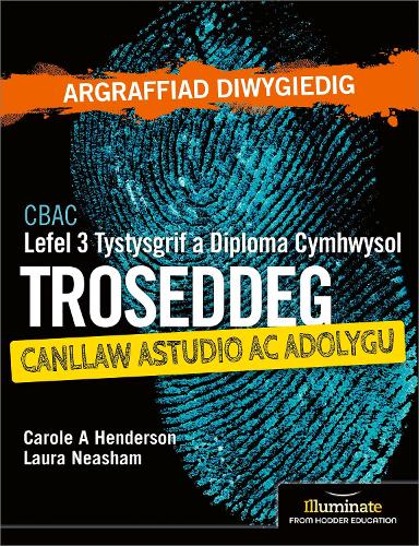 WJEC Level 3 Applied Certificate & Diploma Criminology: Study and Revision Guide - Revised Edition