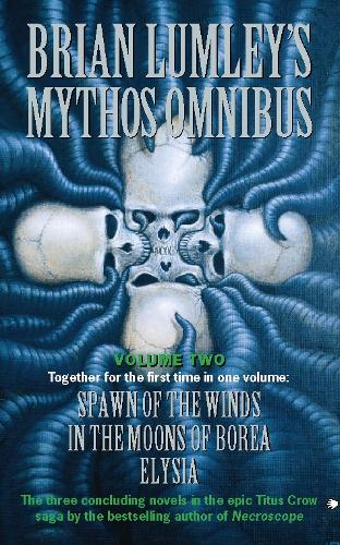 Brian Lumley’s Mythos Omnibus II