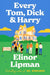 Every Tom, Dick & Harry