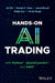 Hands-On AI Trading with Python, QuantConnect, and AWS