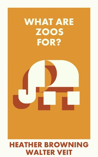 What Are Zoos For? (What Is It For?