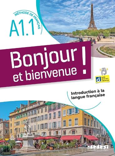 Bonjour et bienvenue A1.1 - tout en français + didierfle.app