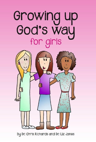 Growing up God's Way for Girls