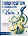 Third Position Studies for Violin, Vol. II: Volume 2 (Third Position Studies for Violin: In the Style of Pop and Film Music
