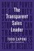 The Transparent Sales Leader