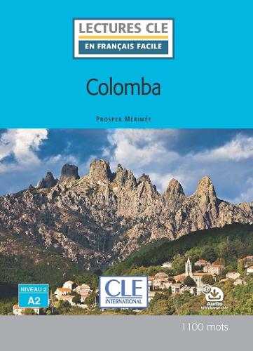 Colomba - Niveau 2/A2 - Lecture CLE en français facile + audio download