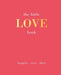 The Little Love Book