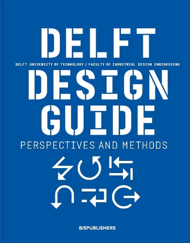 Delft Design Guide (revised edition)