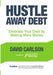 Hustle Away Debt