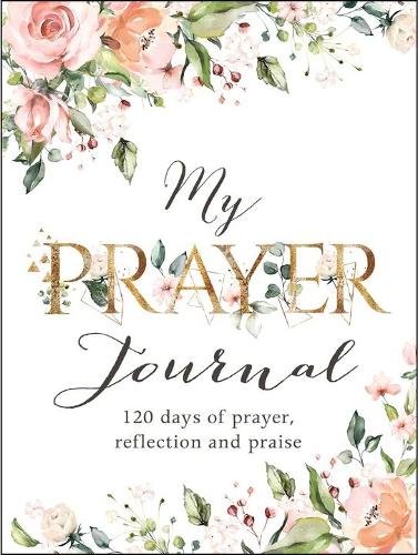 Journal Prompted Softcover My Prayer Journal