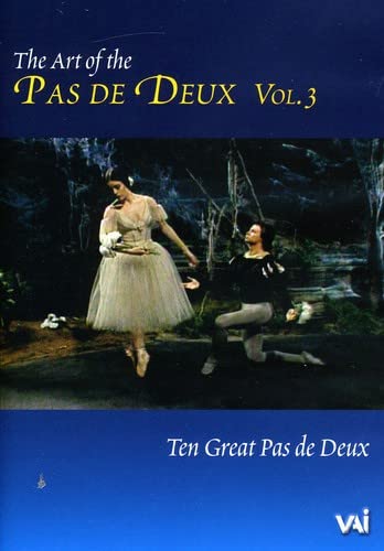 The Art of the Pas De Deux: Volume 3