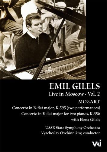 Emil Gilels: Live in Moscow - Volume 2