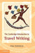 The Cambridge Introduction To Travel Writing