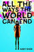 All The Ways The World Can End