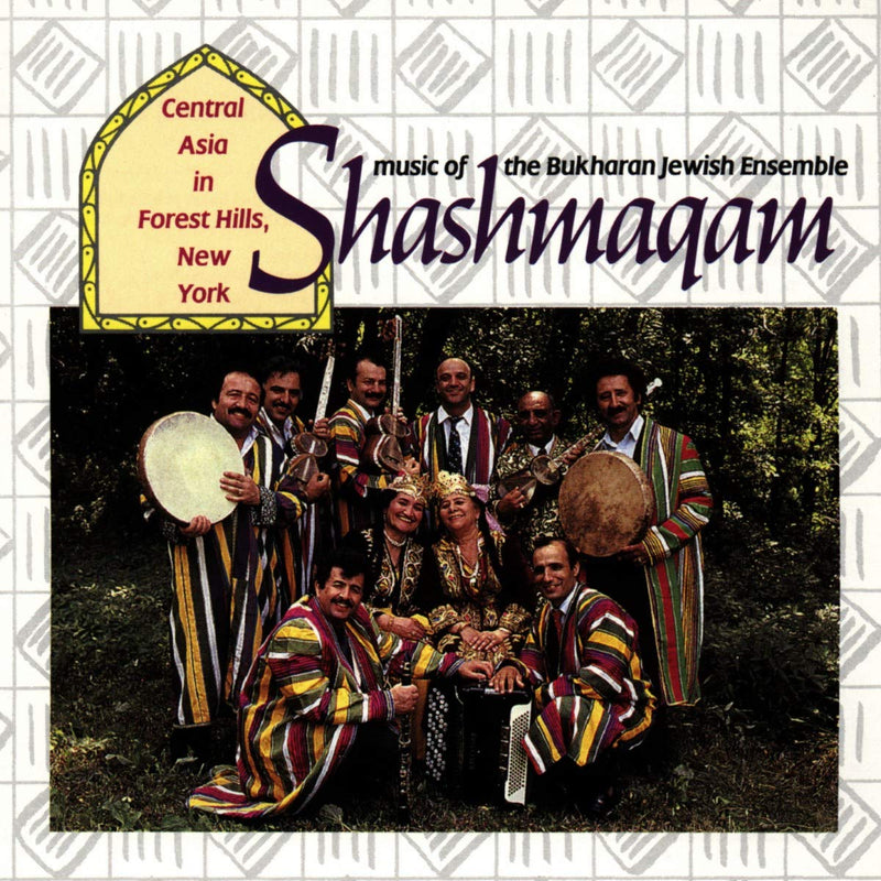Music of the Bukharan Jewish Ensemble Shashmaqam