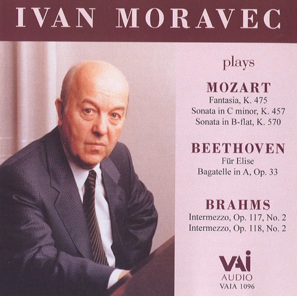 Ivan Moravec Plays Mozart, Beethoven and Brahms