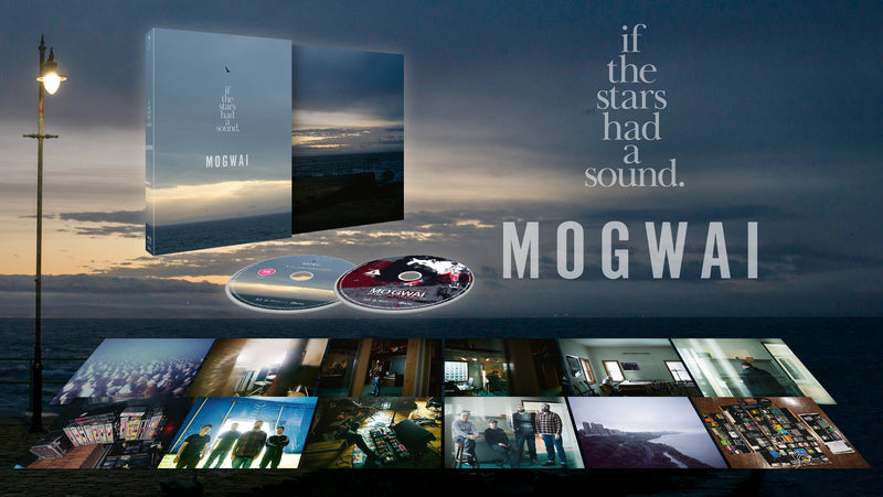 Mogwai: If The Stars Had A Sound (Limited Collector’s Edition)