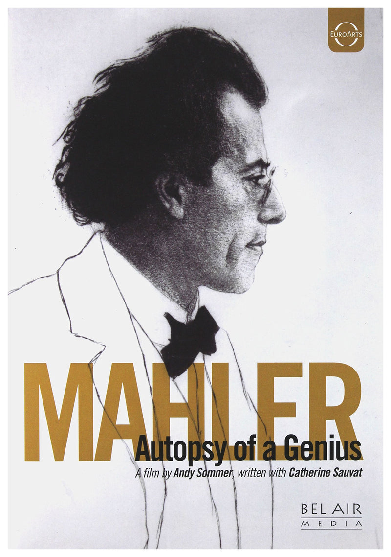 Mahler: Autopsy of a Genius